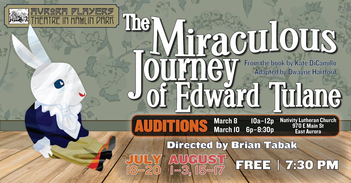 Auditions: The Miraculous Journey of Edward Tulane