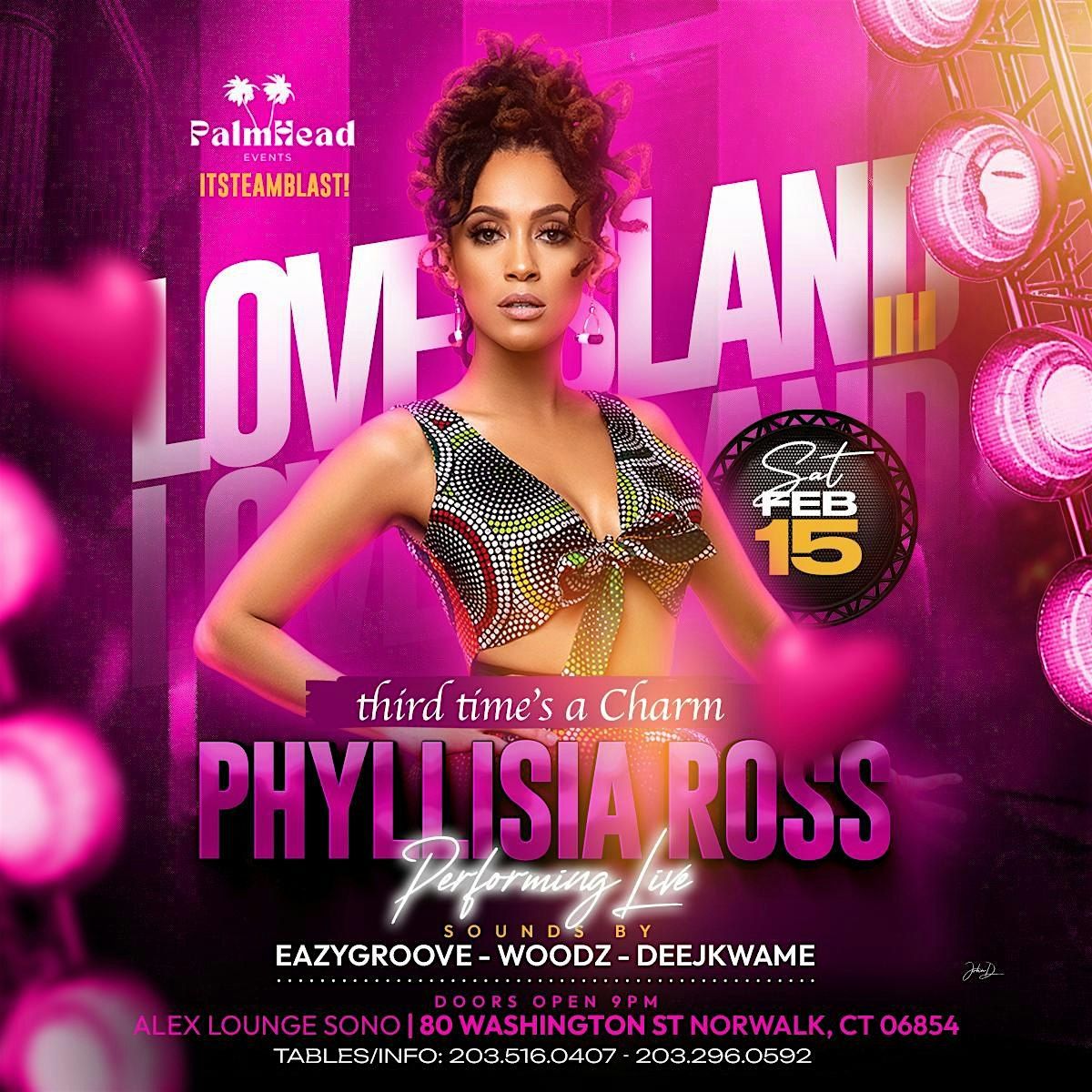 LOVE ISLAND III w\/ PHYLLISIA ROSS!!!