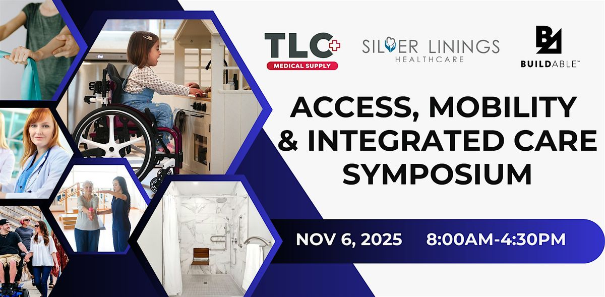 Access, Mobility & Integrated Care Symposium