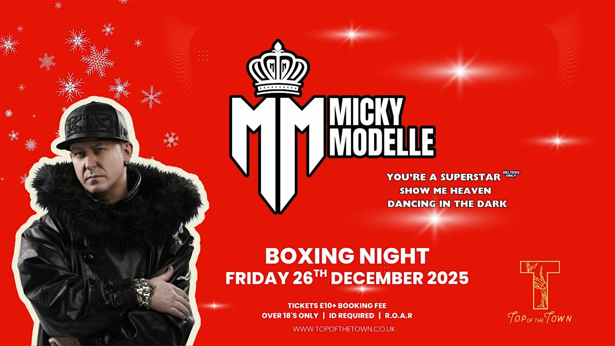 MICKY MODELLE - BOXING NIGHT