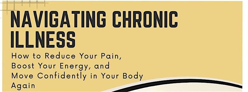 Navigating Chronic Illness