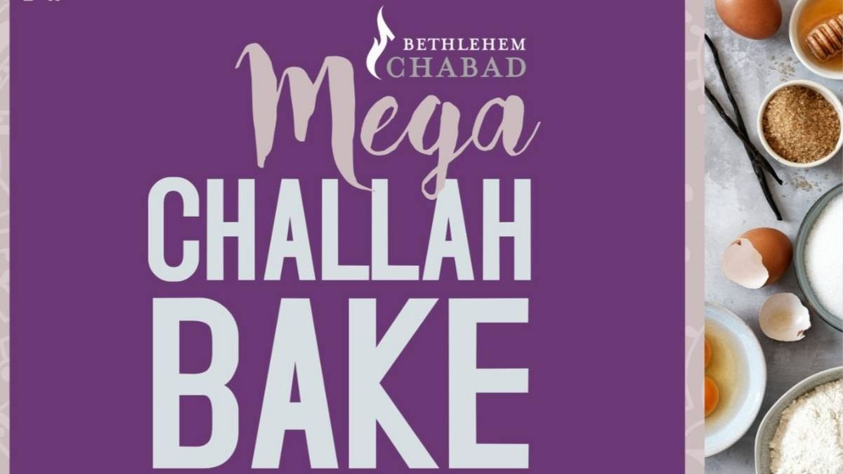 Mega Challah Bake