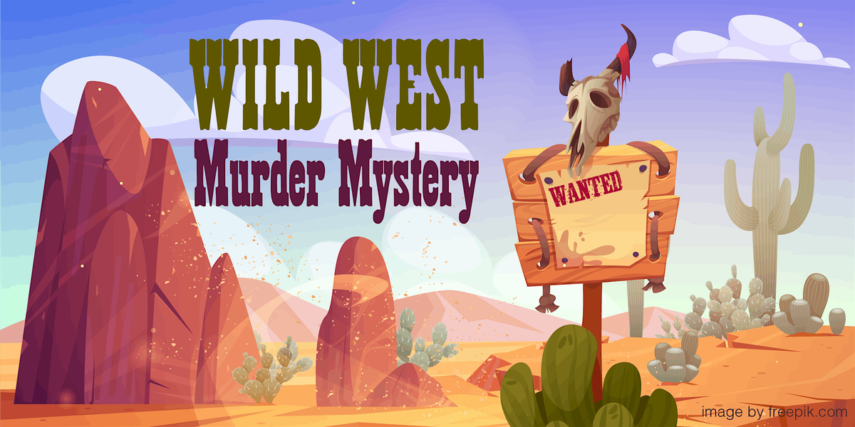 Wild West M**der Mystery