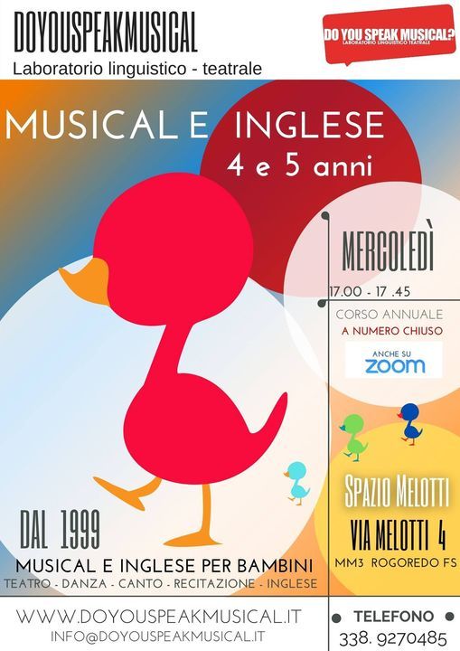 Corso Di Musical E Inglese 4 E 5 Anni In Santa Giulia Mi Via Fausto Melotti 4 138 Milano Mi Italia January 21