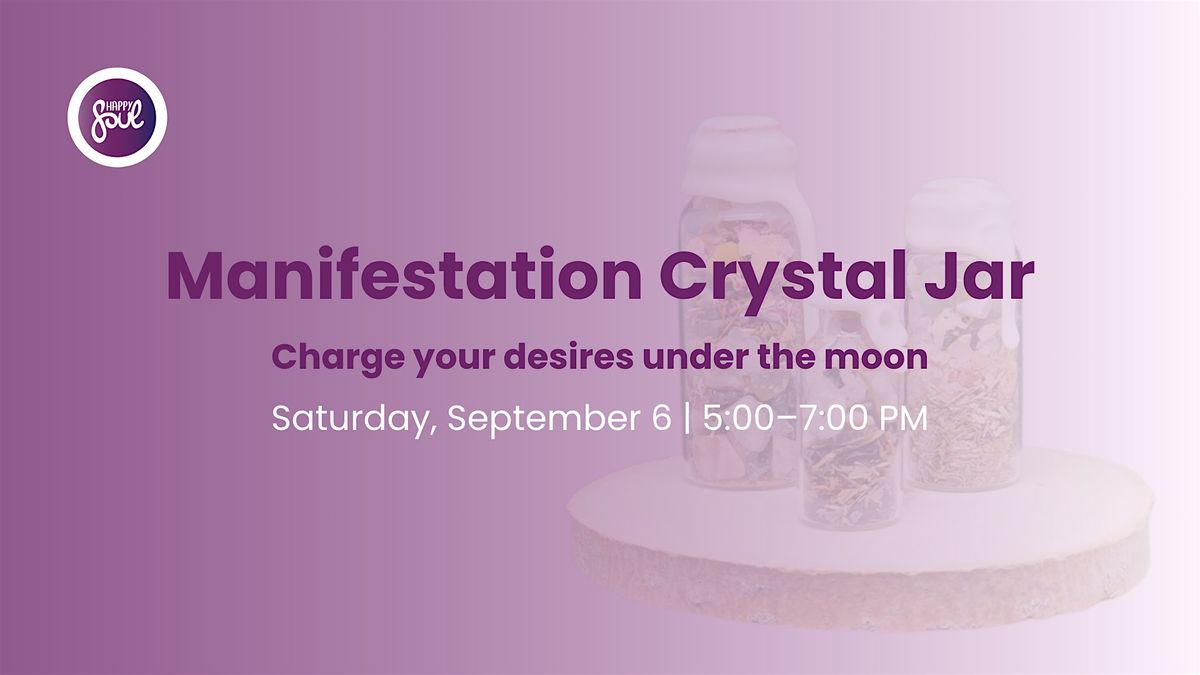 Manifestation Crystal Jar (Charge your desires under the moon)