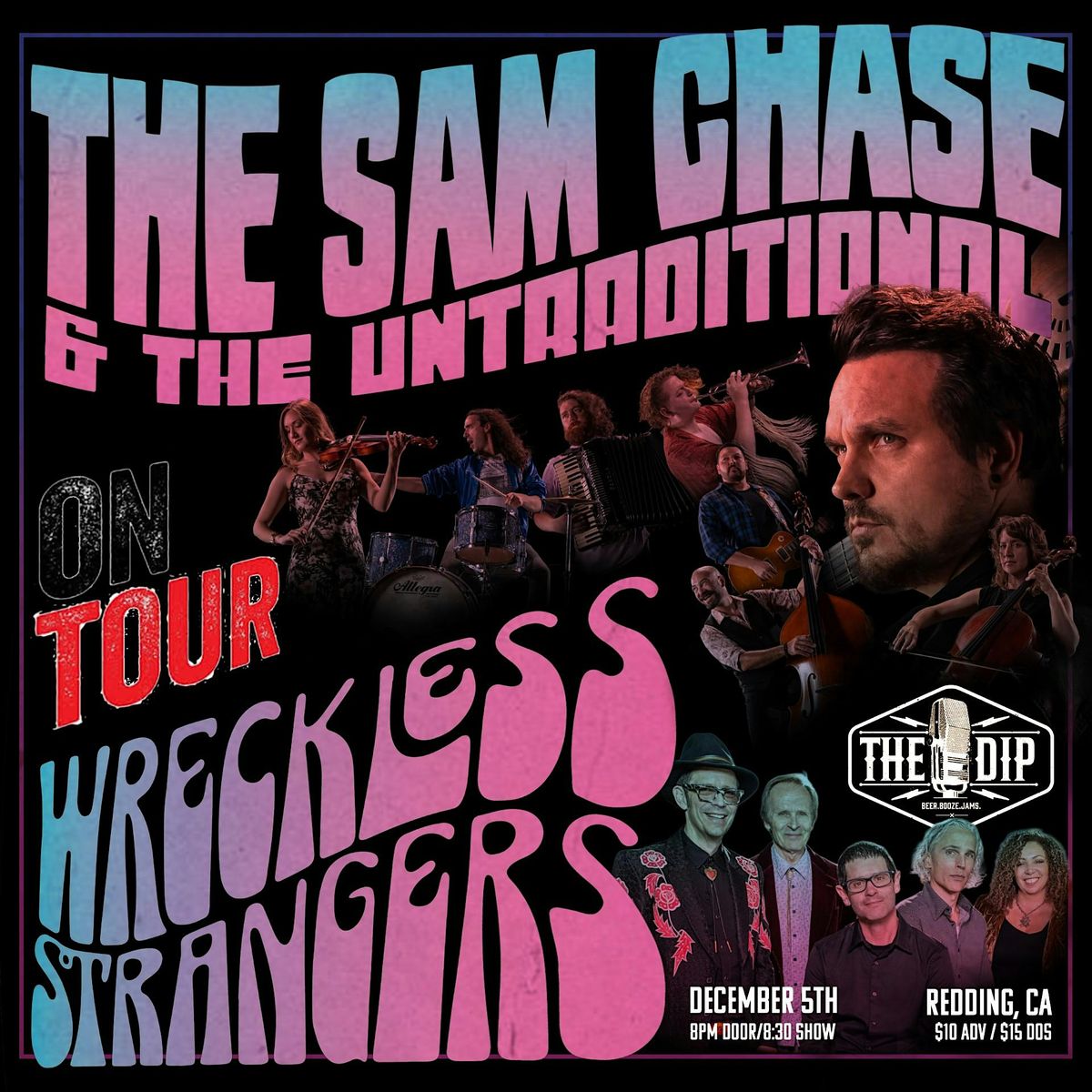 The Sam Chase & The Untraditional | Wreckless Strangers