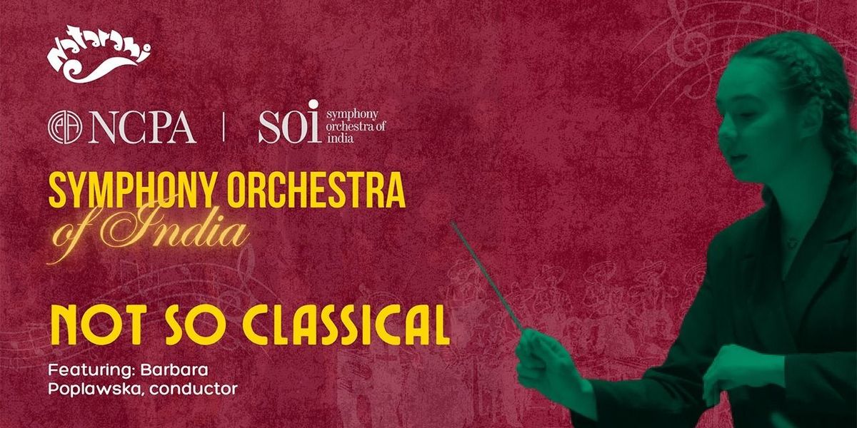 Not So Classical by Symphony Orchestra of India