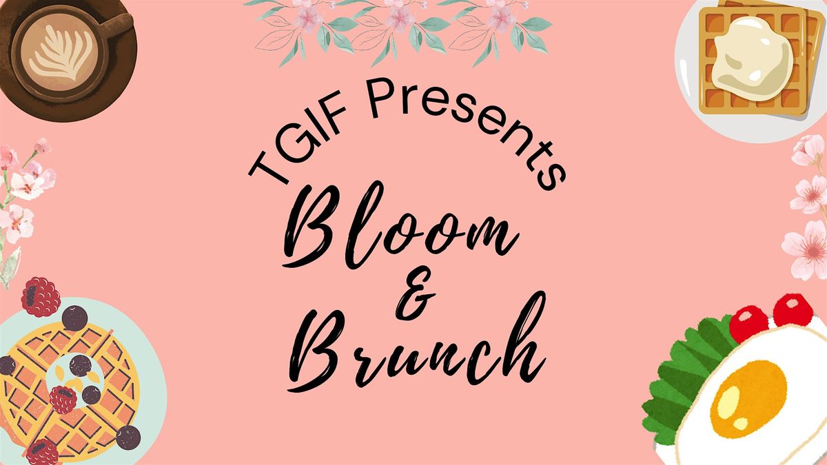 Bloom & Brunch