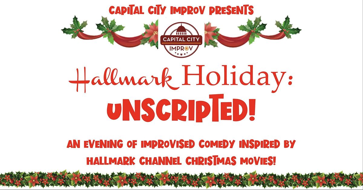 Capital City Improv presents...Hallmark Holiday...unscripted