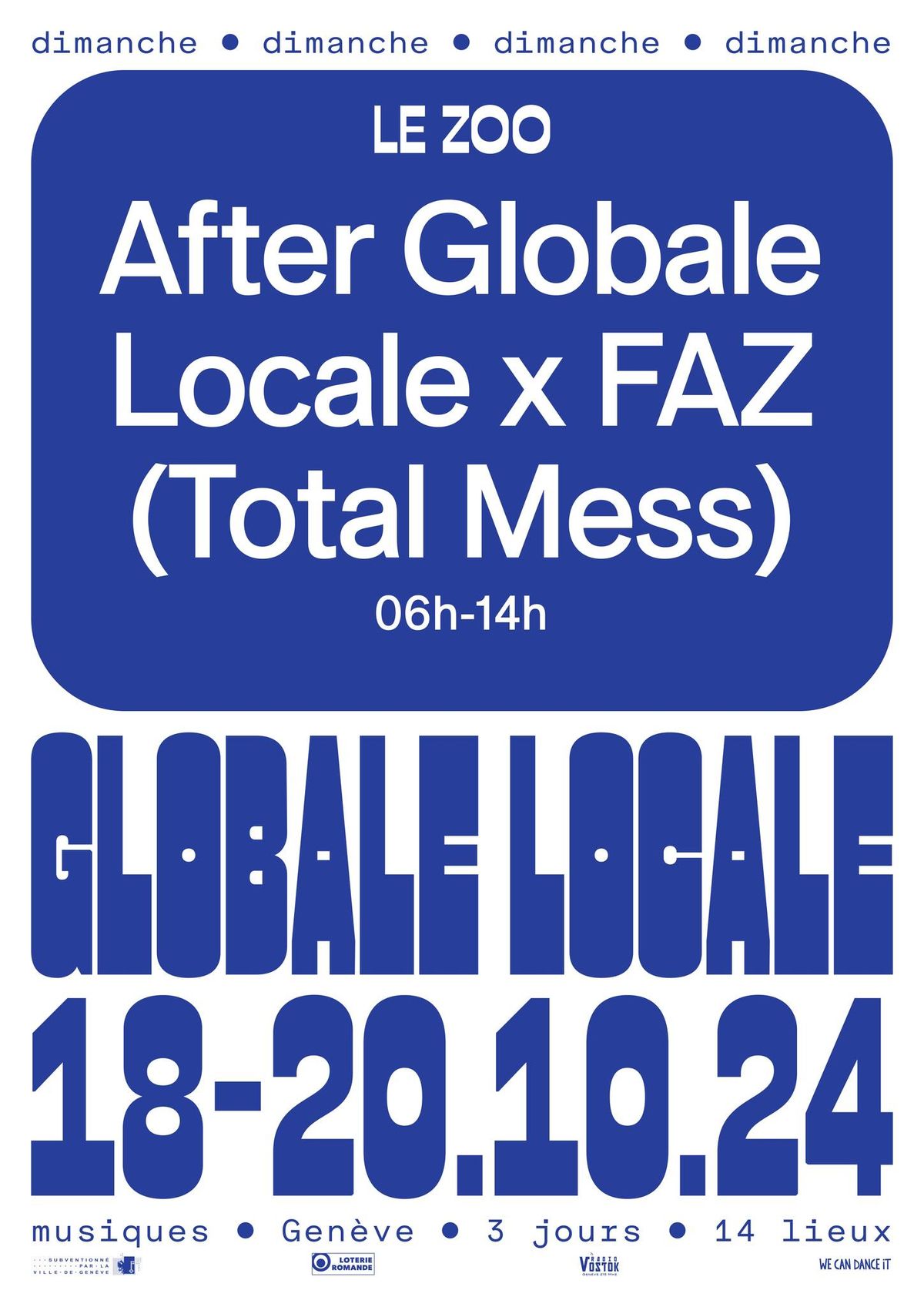 After Globale Locale x FAZ [Total Mess]