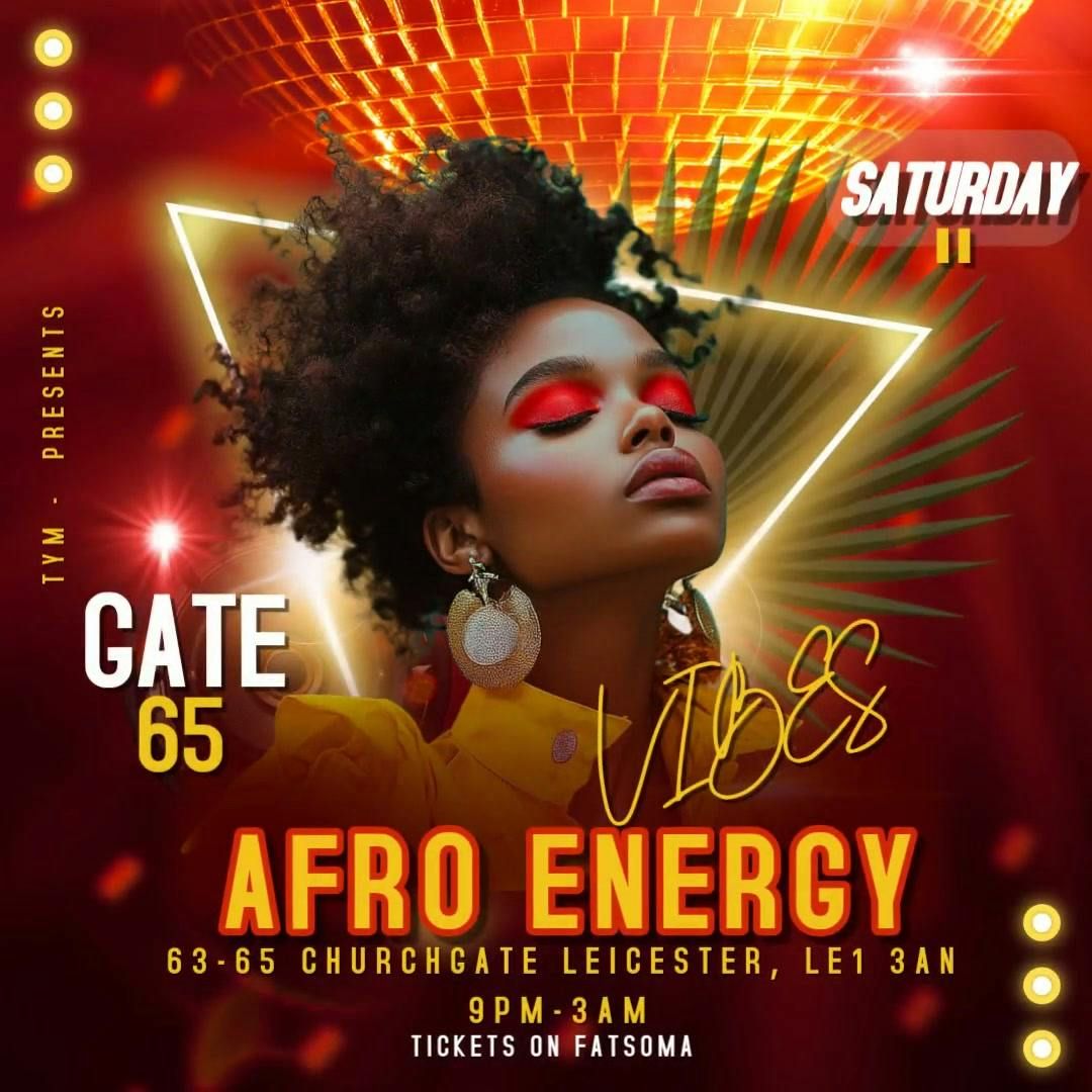 AFRO ENERGY \ud83e\udd42\u2728 Best afro night in leicester