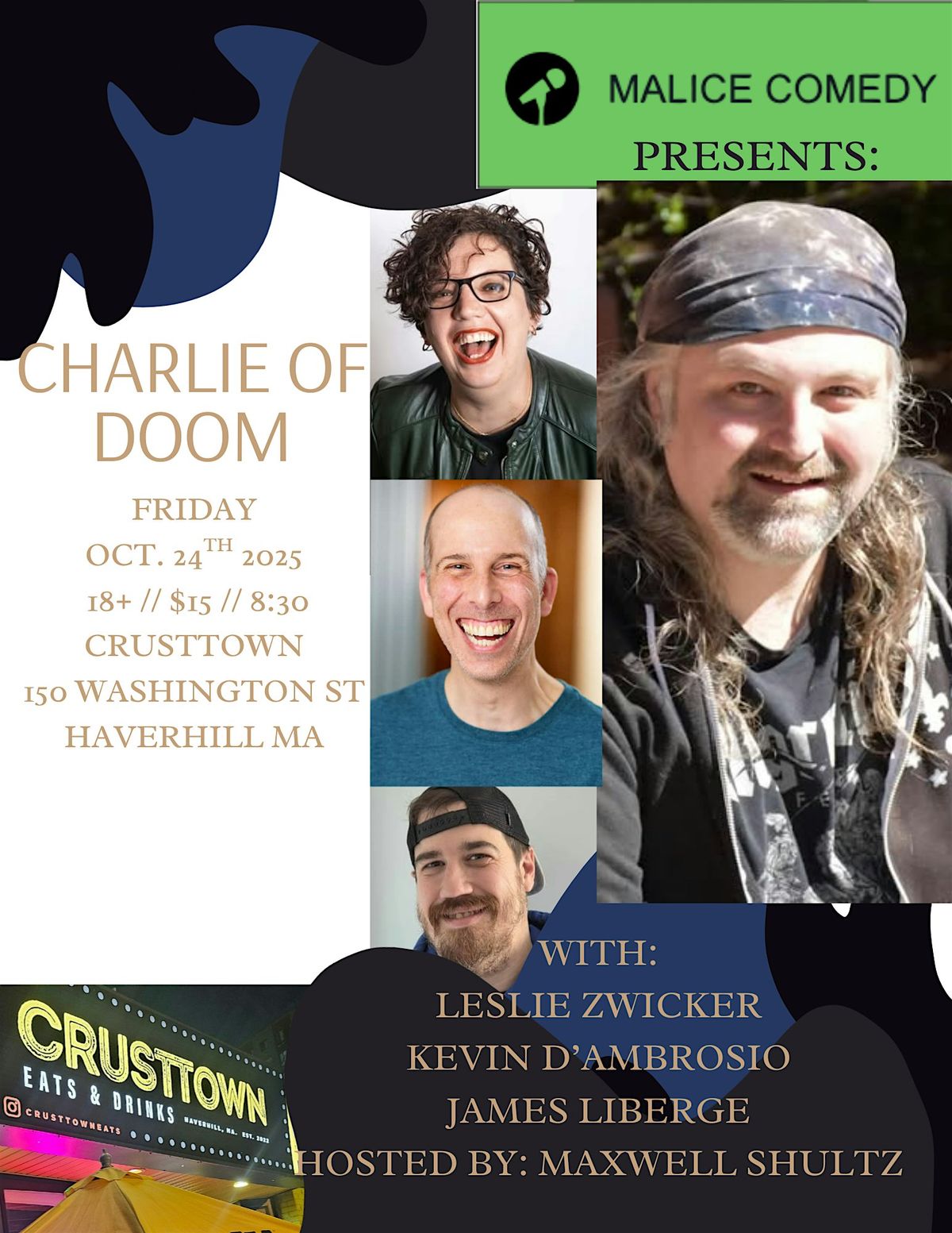 CHARLIE OF DOOM stand up comedy at Crusttown