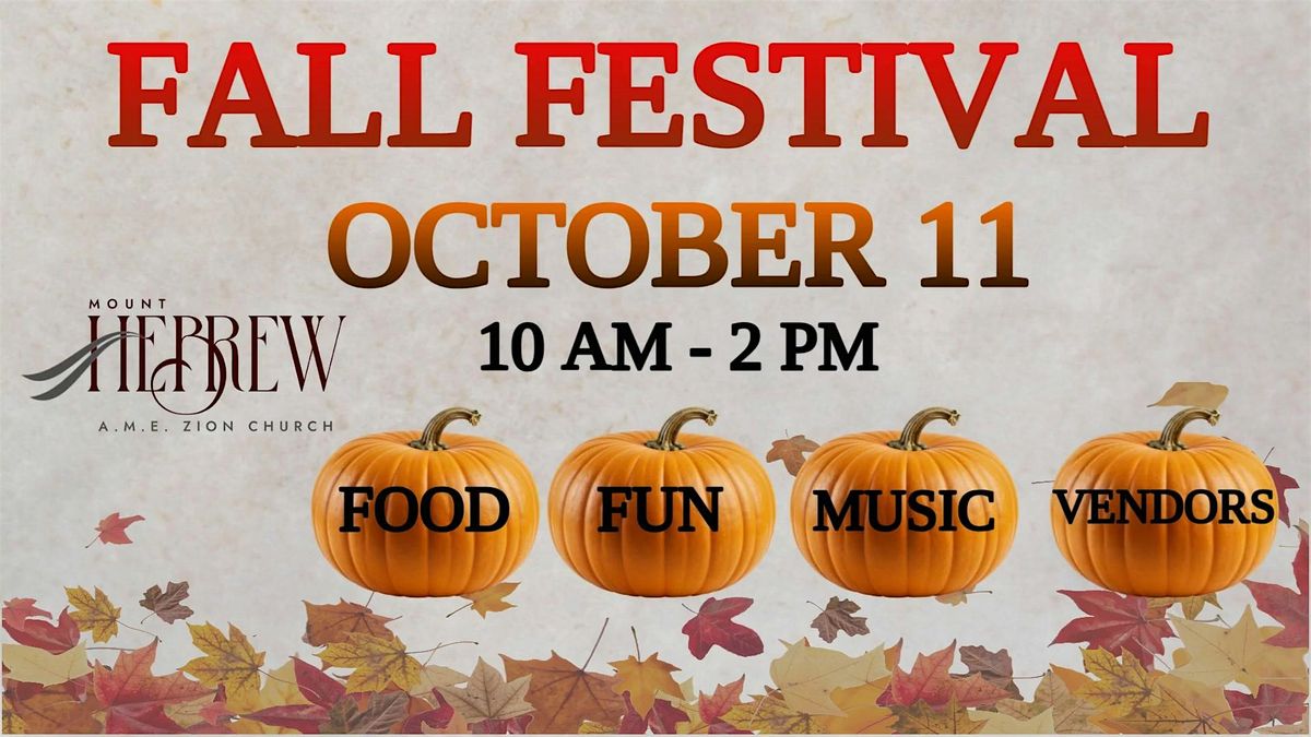 Mount Hebrew AME Zion Church Fall Festival