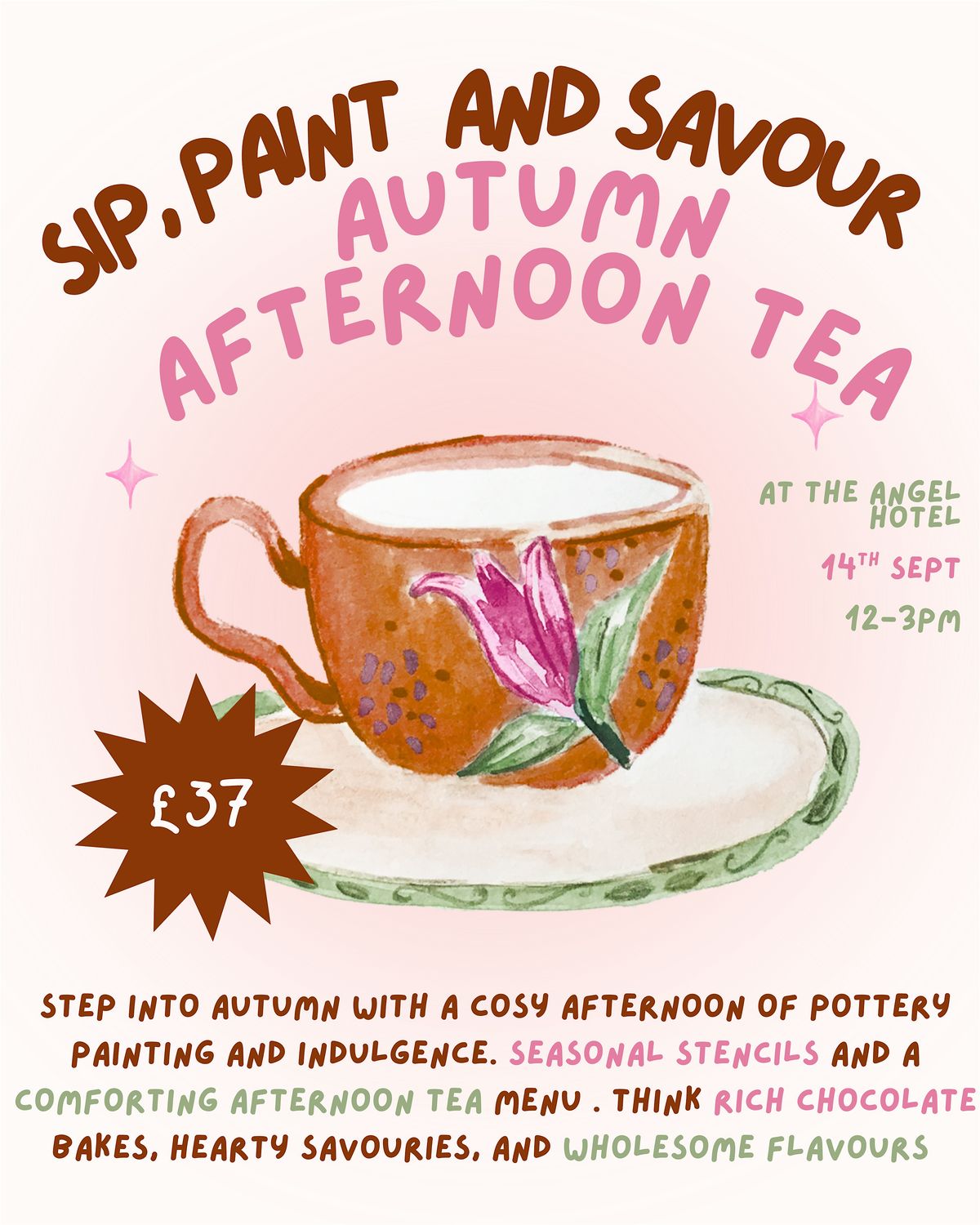 Sip,paint & indulge - autumn afternoon tea