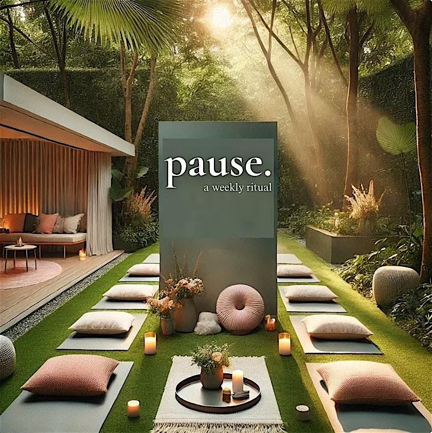 Pause: a weekly meditation ritual