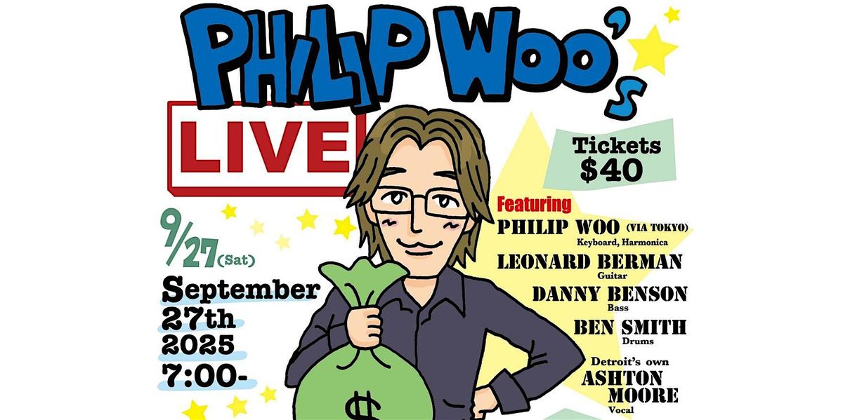 Philip Woo\u2019s Live Music
