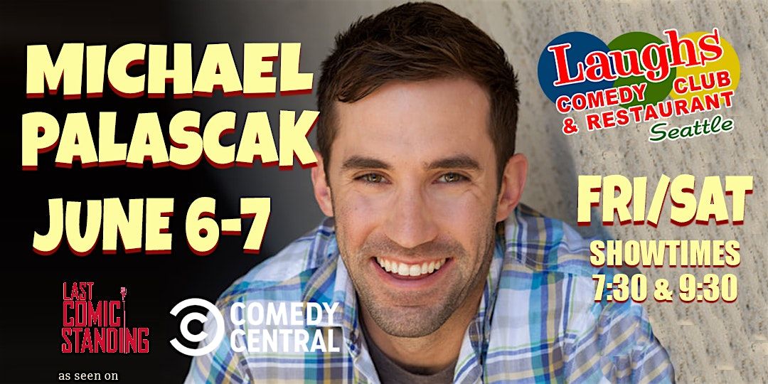 Comedian Michael Palascak at Laughs Comedy Club- Seattle