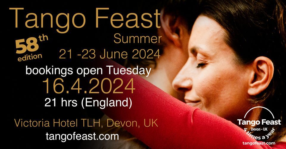 Tango Feast Summer 21-23June 2024 - Devon, England.