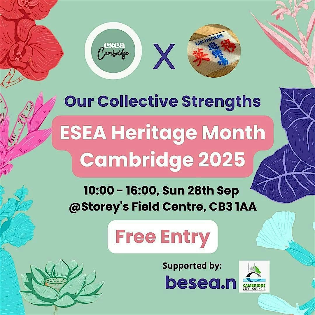 East and Southeast Asian (ESEA) Heritage Month  - Cambridge 2025