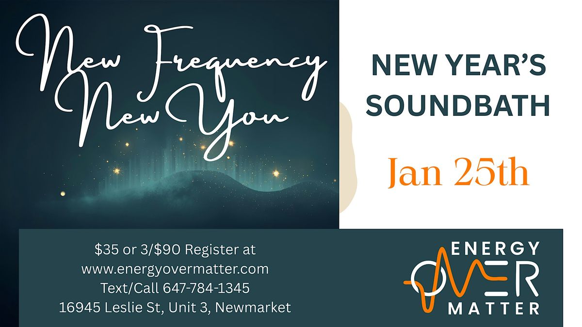 New Frequency New You Soundbath