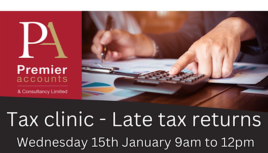 Tax clinic - Late tax returns