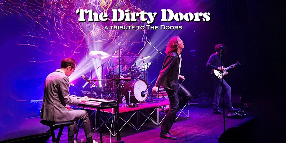 The Dirty Doors: A Tribute to The Doors | MadLife 7:00