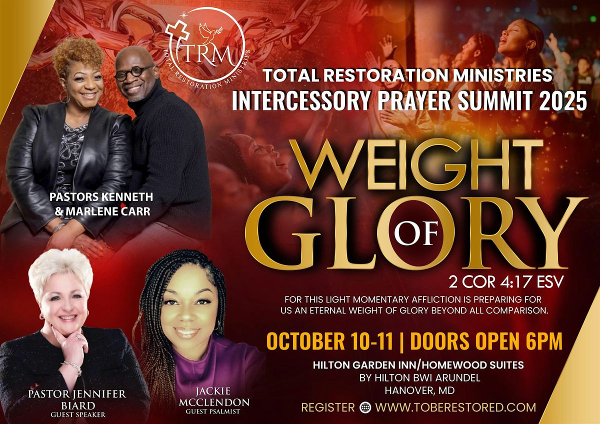 Total Restoration Ministries Intercessory Prayer Summit 2025