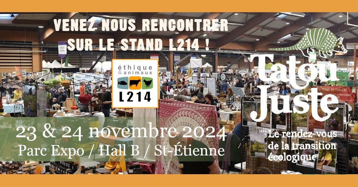 Stand L214 et atelier \u00e0 Tatou Juste - Saint-Etienne