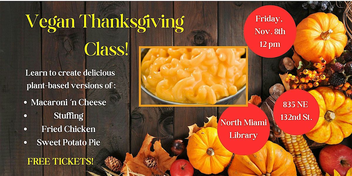 Vegan Thanksgiving Class!