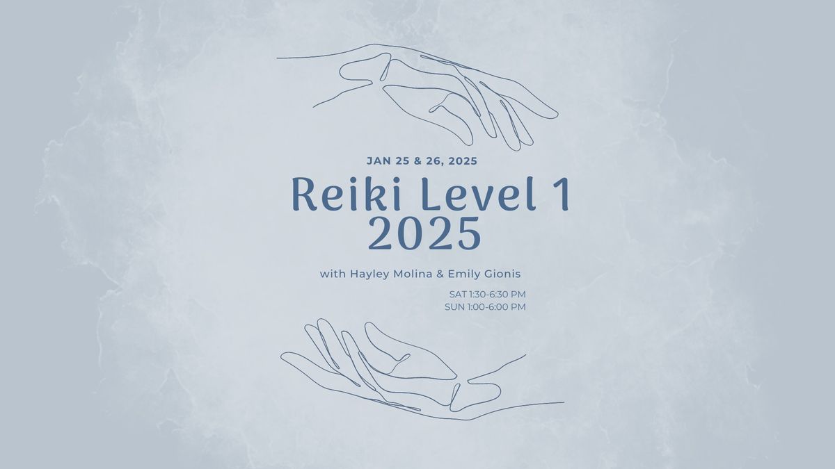 Reiki Level 1 2025