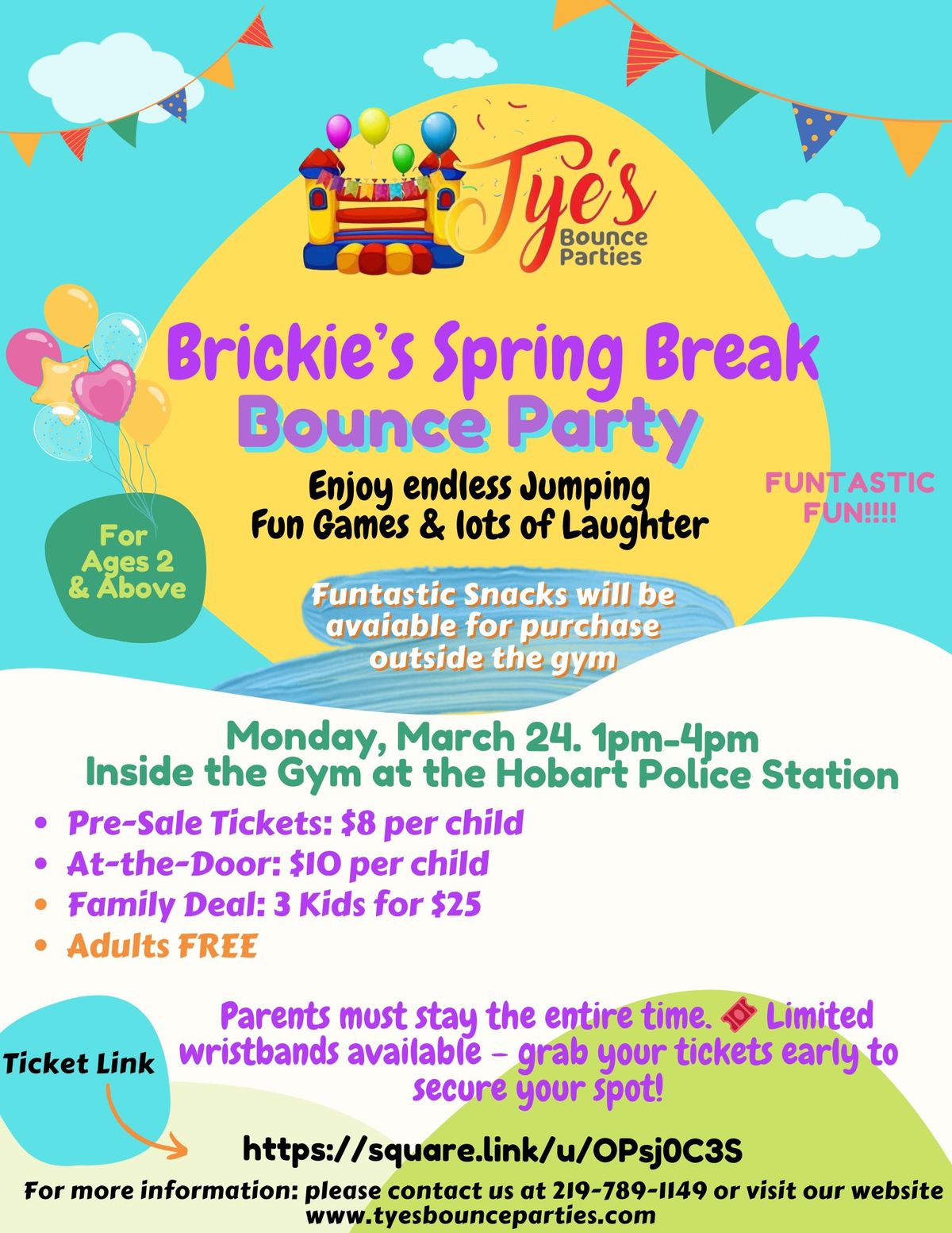 Brickie\u2019s Spring Break Bounce Party!