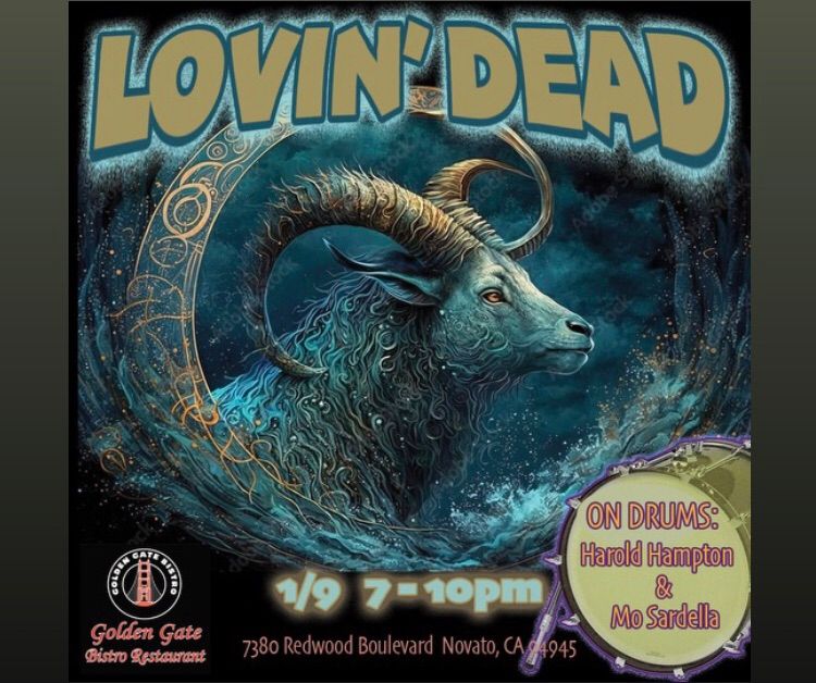 Lovin\u2019 Dead at The Golden Gate Bistro - Novato