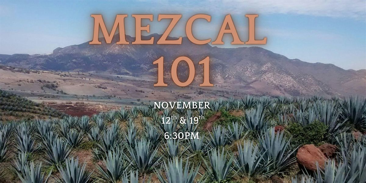 Mezcal 101