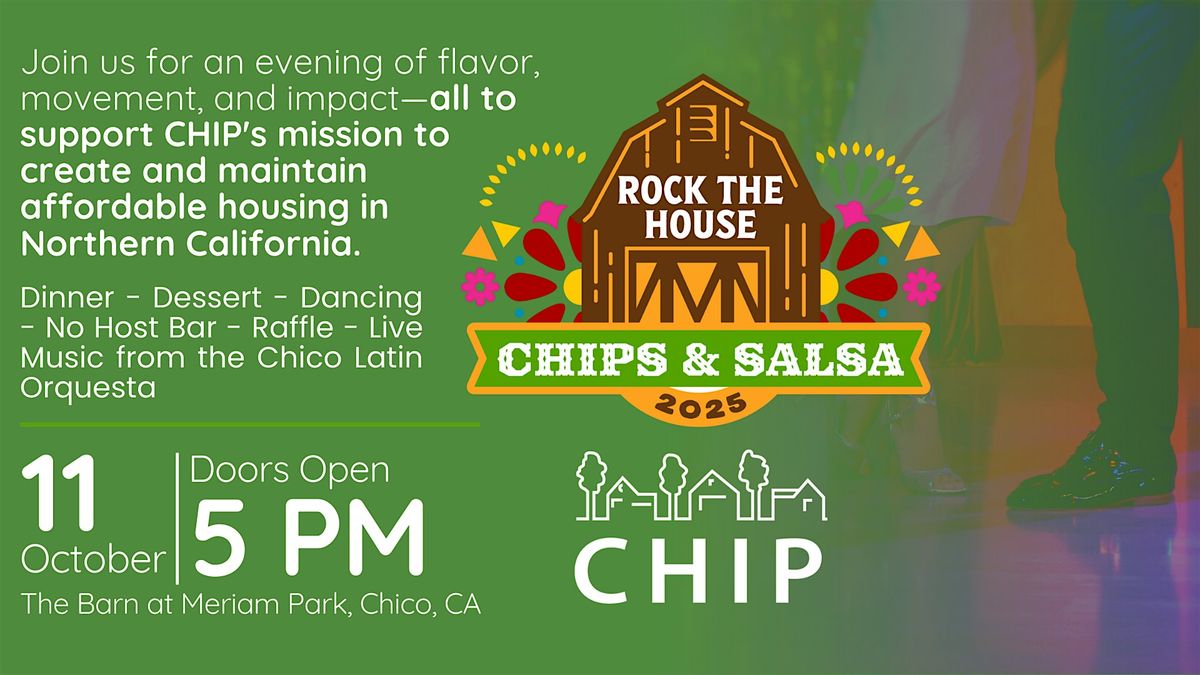 Rock the House 2025: CHIPS & Salsa