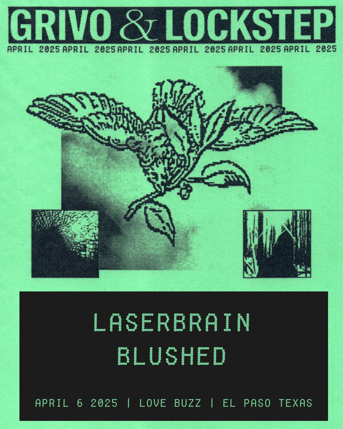 GRIVO & LOCKSTEP w\/ local support from Laserbrain and Blushed