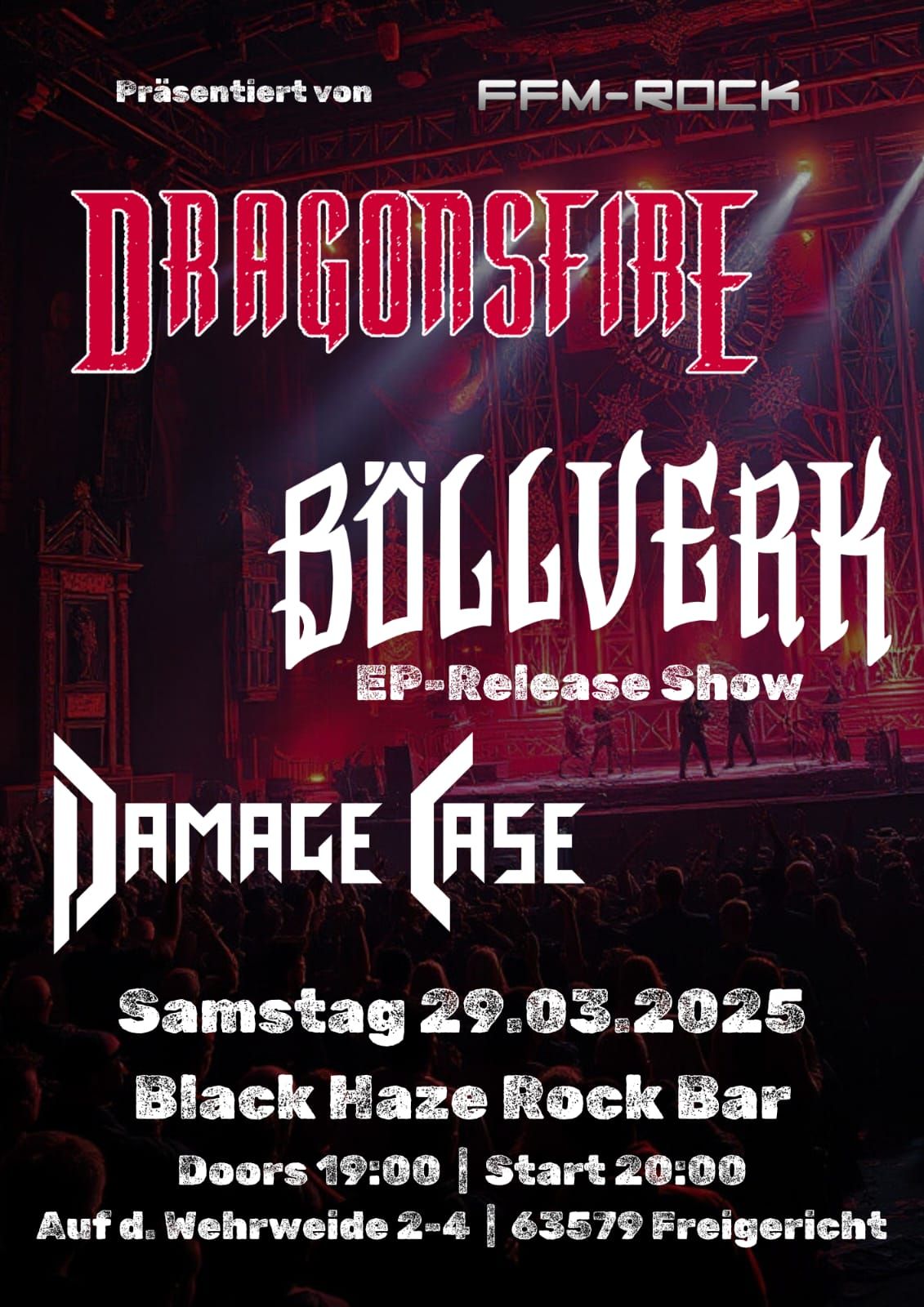 Dragonsfire, B\u00f6llverk, Damage Case Live im BlackHaze!