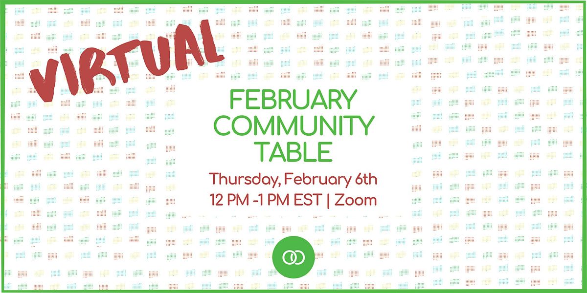 Branchfood's February Community Table