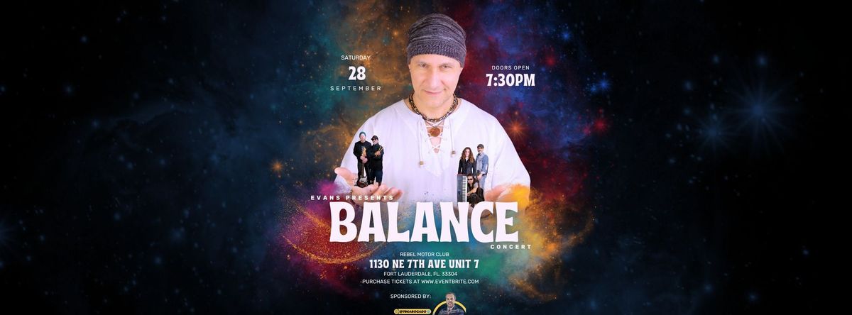 EVANS PRESENTS "BALANCE CONCERT"