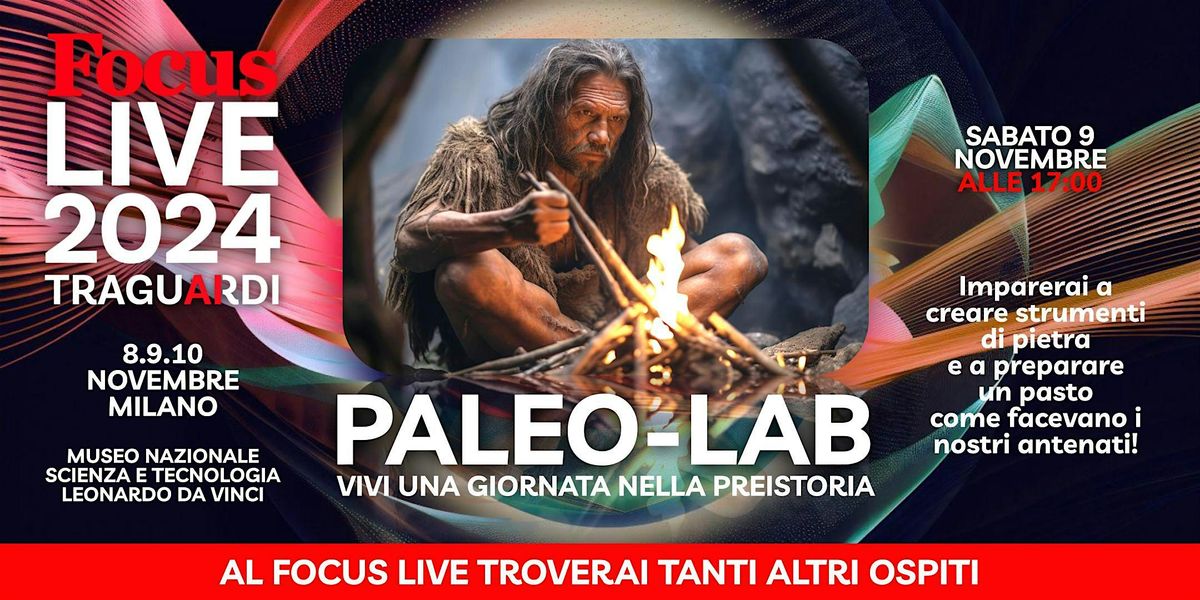 PALEO LAB: vivi una giornata nella preistoria