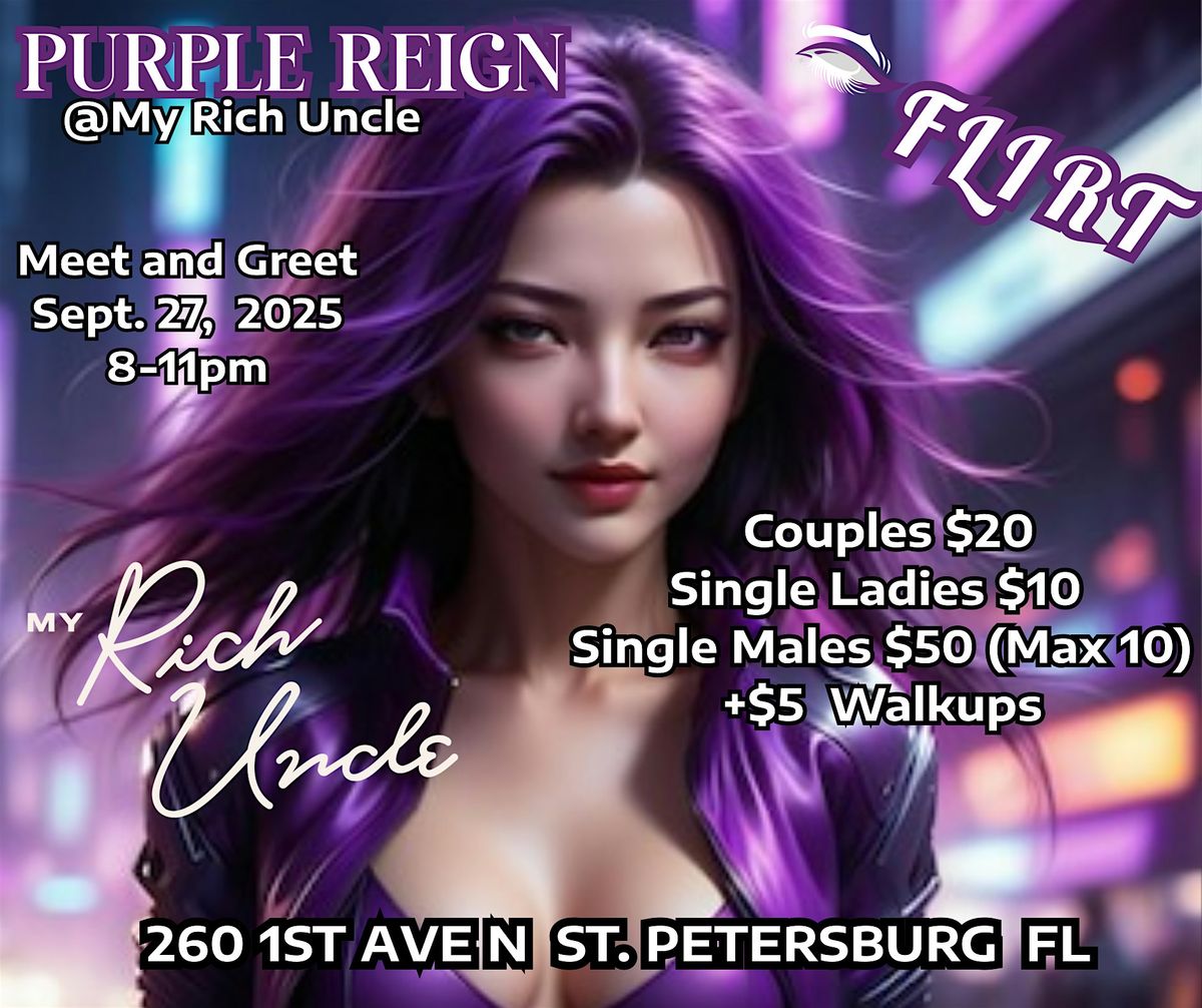 Flirt Purple Reign Meet and Greet at My Rich Uncle