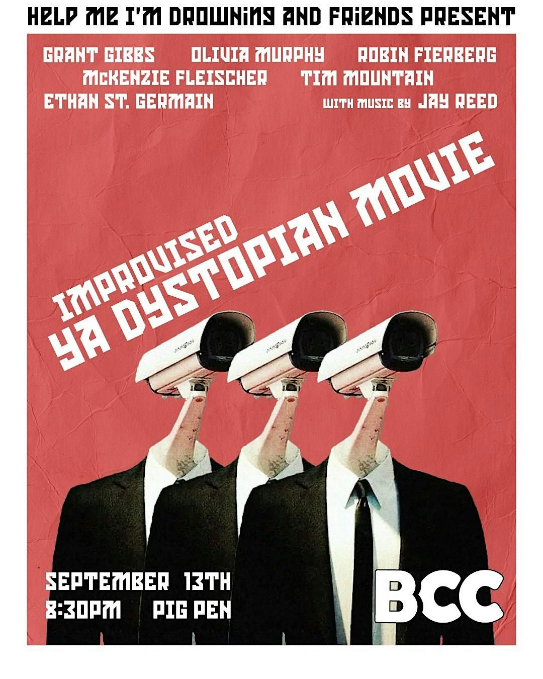 HMID & Friends Present: Improvised Young-Adult Dystopian Movie