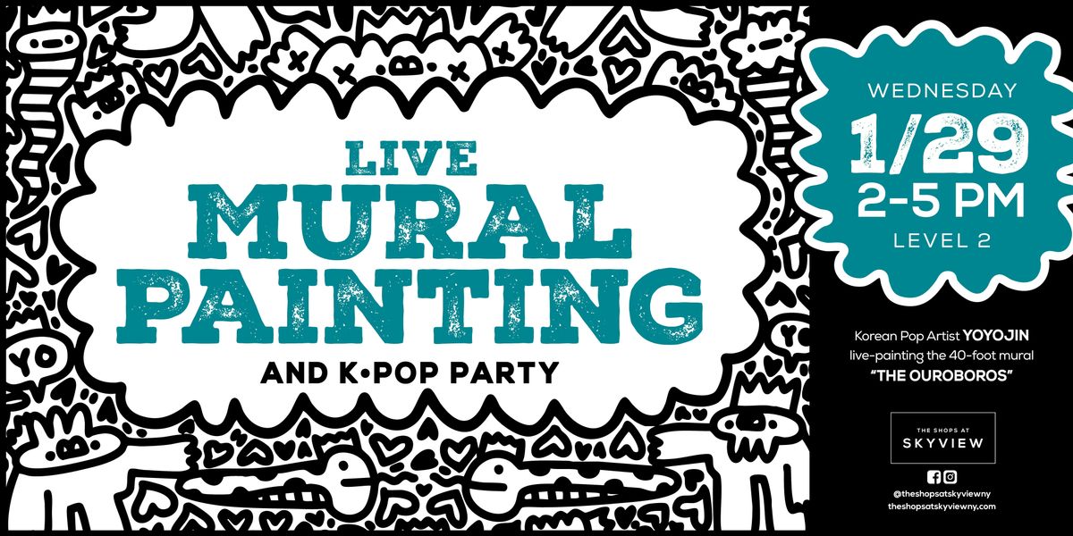 Live Mural Painting K-POP Party | Year of the Snake