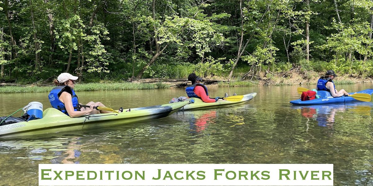 Expedition Jacks Forks River