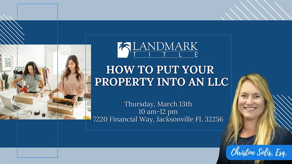 How To Put Your Property Into an LLC