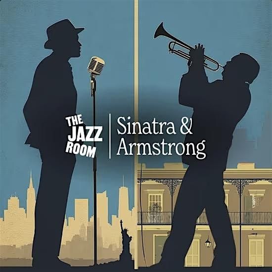 The Jazz Room: A Tribute to Frank Sinatra & Louise Armstrong