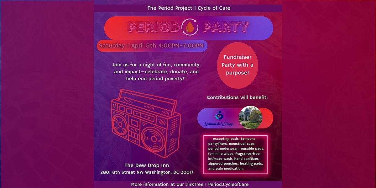 Period Party Fundraiser