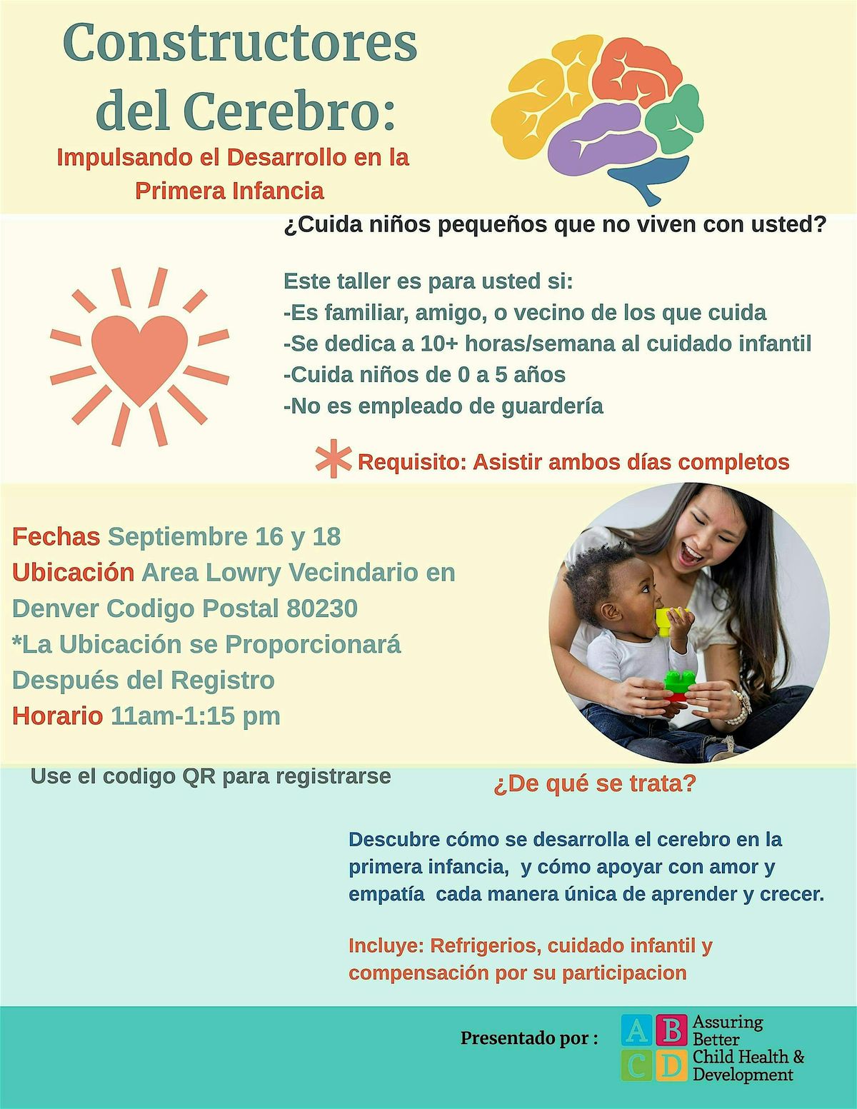 Constructores  del Cerebro: Impulsando el Desarrollo  en la Primera Infanci
