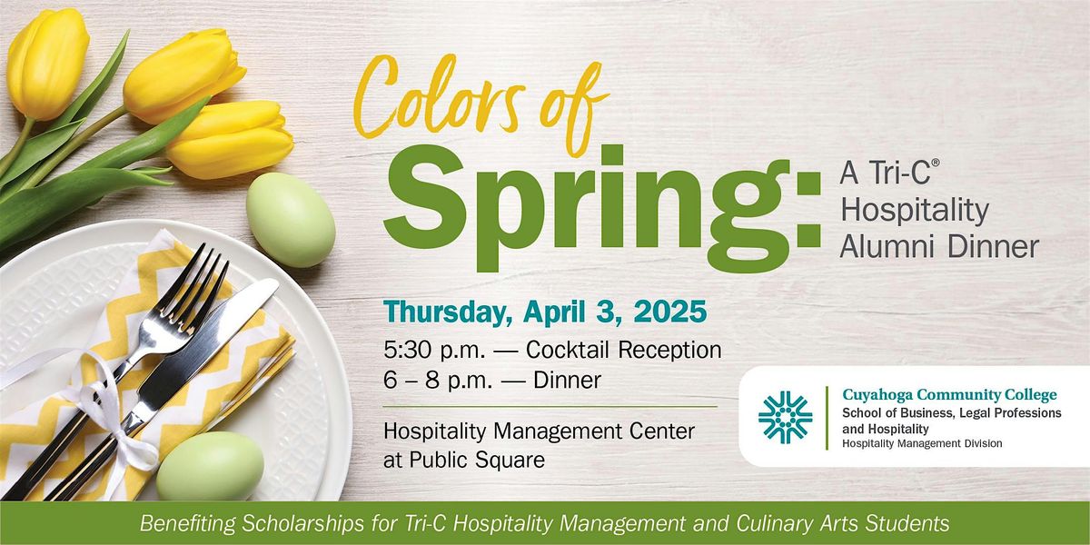 Colors of Spring: A Tri-C Hospitality Management Fundraiser