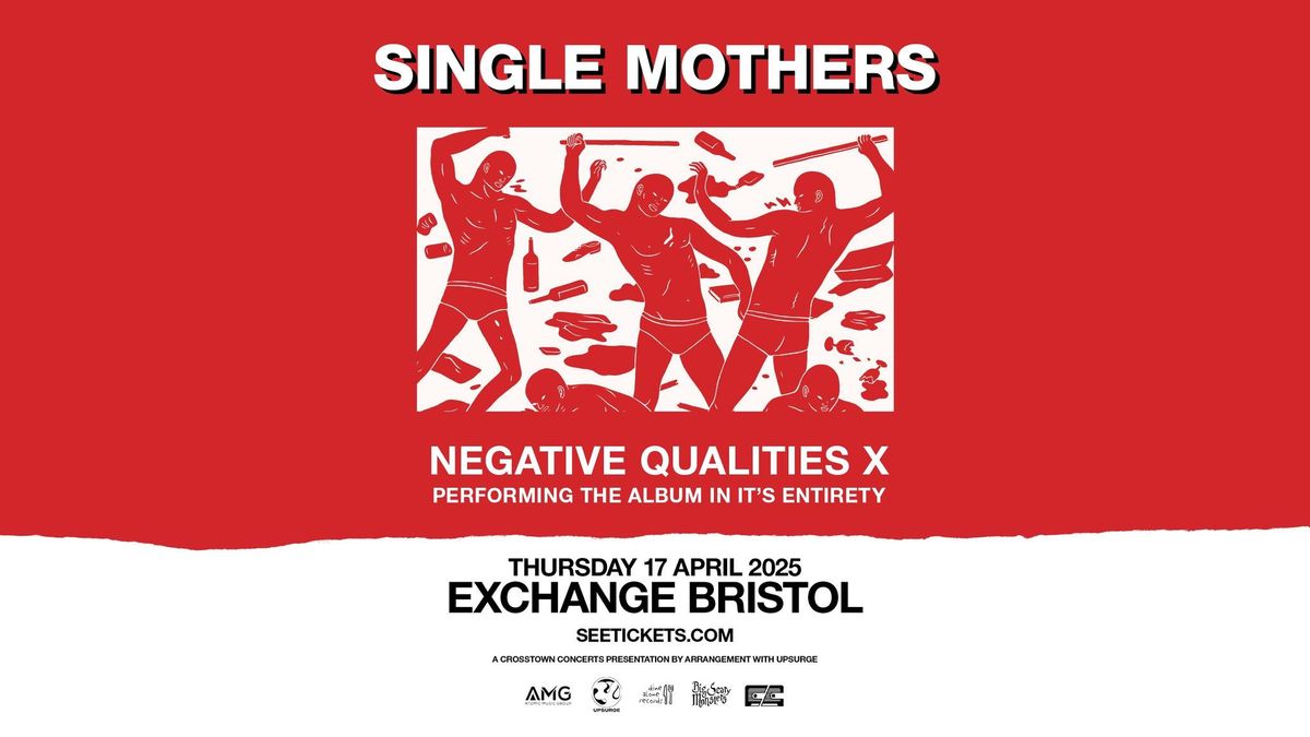 Single Mothers at The Exchange, Bristol