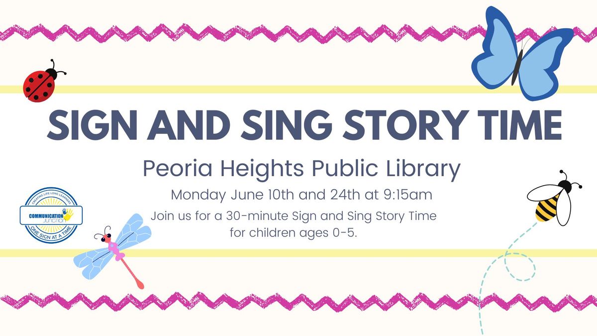 Peoria Heights Public Library Sign + Sing Story Time